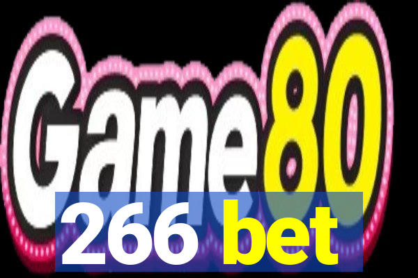 266 bet